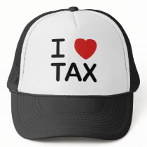 I Love Tax hats by jroota I Love Tax hats
