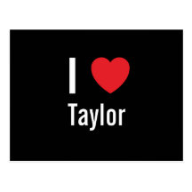 I love Taylor Post Cards