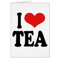 I Love Tea Greeting Cards