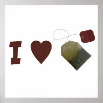 I love Tea Poster