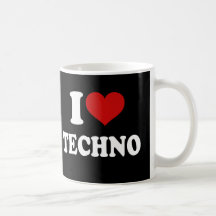 I Love Techno Mugs