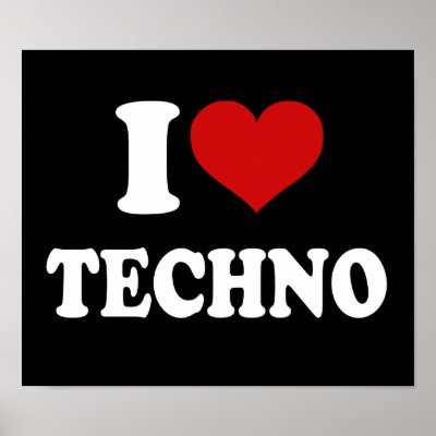 I Love Techno Poster