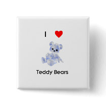 I Love Teddy Bears Pinback Button