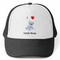 I Love Teddy Bears Trucker Hat