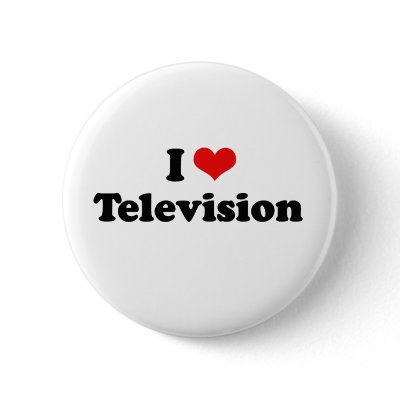 I Love Television Tshirt Button