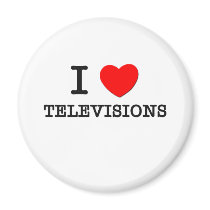 I Love Televisions Refrigerator Magnets