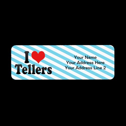I Love Tellers Custom Return Address Labels