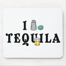 I Love Tequila Mouse Mats