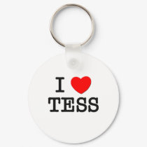 I Love Tess keychains by ilovemyshirt I Love Tess keychains