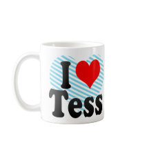 I love Tess Coffee Mug