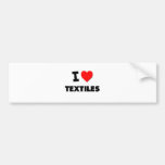I love Textiles Bumper Sticker