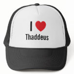 I love Thaddeus hats