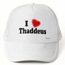I Love Thaddeus Hat