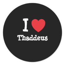 I love Thaddeus heart custom personalized Sticker