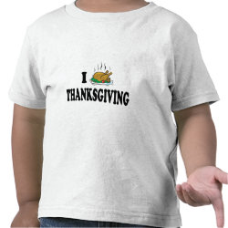I Love Thanksgiving shirt