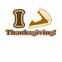 I love Thanksgiving t-shirts
