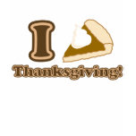 I love Thanksgiving t-shirts