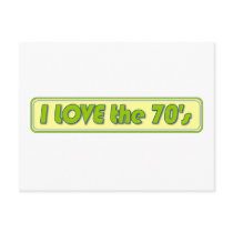 I Love The 70'S postcards by worldsfair I Love The 70'S postcards