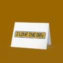 I Love The 80'S cards by worldsfair I Love The 80'S cards