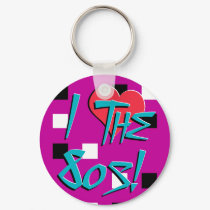 I Love The 80s Keychain by JaZilla I Love The 80s Keychain