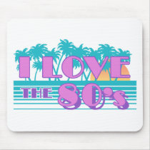 I Love The 80's Mouse Pads