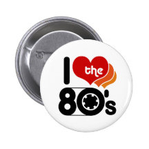 I Love the 80's Pins