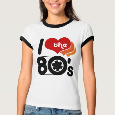 I Love the 80's Tee Shirts by magarmor