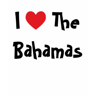 I Love The Bahamas shirt