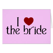 I love the bride cards
