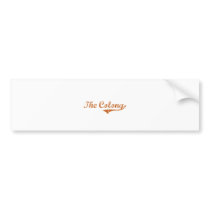 I Love The Colony Texas Bumper Sticker