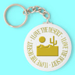 I love the desert keychains