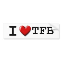 I Love The Flush Band Bumper Sticker! bumper stickers