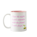 I love the nights I can't remember (PINK) mugs