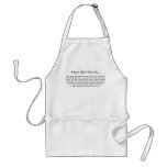 I Love The Way You... Apron