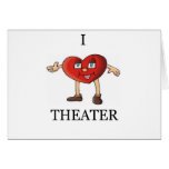 i love theater greeting card