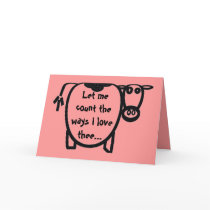 I love thee the moooo....st cards