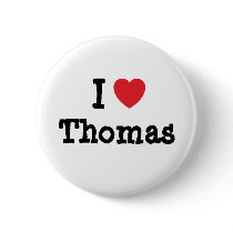 I love Thomas heart custom personalized buttons