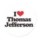 I Love Thomas Jefferson Round Stickers