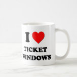 I love Ticket Windows Mugs