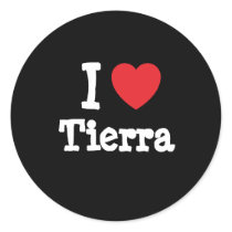 I love Tierra heart T-Shirt stickers