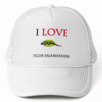 I Love Tiger Salamanders hats