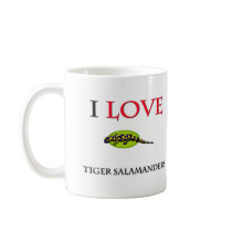 I Love Tiger Salamanders Mug