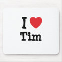 I love Tim heart custom personalized mousepads