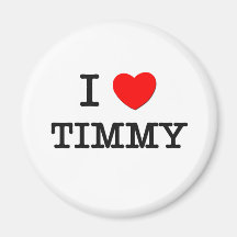 I Love Timmy Fridge Magnet
