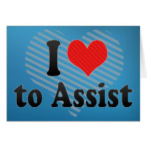I Love to Assist Greeting Cards