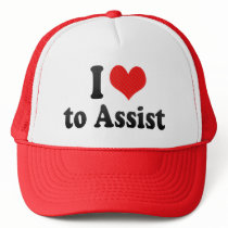 I Love to Assist Trucker Hat