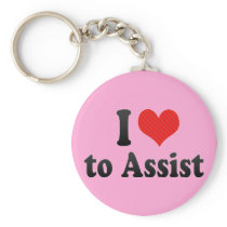 I Love to Assist Key Chains
