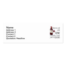 I Love To Cook With Wine - Even In Food Business Card Templates
