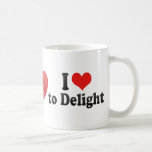 I Love to Delight Mug