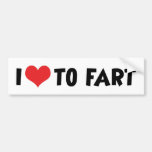 I Love To Fart Bumper Sticker